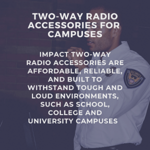 Two-Way Radio Accessories for Campuses