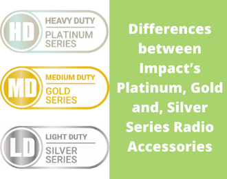 Impact's Platinum, Gold and Silver Series Radio Accessories