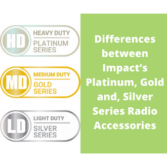 Impact's Platinum, Gold and Silver Series Radio Accessories